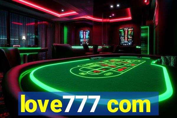 love777 com